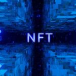 NFT’ler (Non-Fungible Token) Nedir ve Nasıl Çalışır?